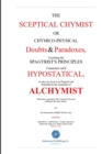 The Skeptical Chymist - Book