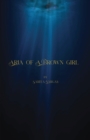 Aria of a Brown Girl - Book