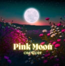 Pink Moon - eBook