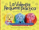 El Valentia Requiere Pr?ctica : Un libro de teor?a del color para artistas j?venes - Book