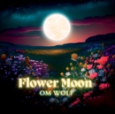 Flower Moon - Book