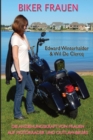 Biker Frauen : Die Anziehungskraft Von Frauen Auf Motorr?der Und Outlaw-Bikers - Book