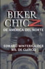 Biker Chicz De Am?rica Del Norte - Book