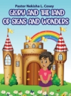 Glory and the Land of Signs and Wonders - Book