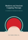 Modern and Ancient  Cupping Therapy - eBook