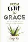 From Grief to Grace - eBook