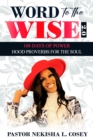 Word to the Wise 2.0 - 108 Days of Power : Hood Proverbs for the Soul - eBook
