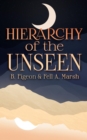 Hierarchy of the Unseen - eBook