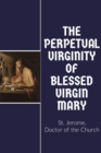 The Perpetual Virginity of Blessed Mary - Book