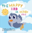 The happy bird/El p?jaro feliz - Book