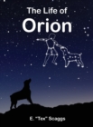 The Life of Orion - Book