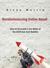 Revolutionizing Online Retail - eBook
