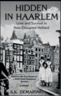 Hidden in Haarlem - Love and Survival in Nazi-Occupied Holland - Book