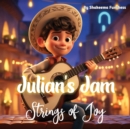 Julian's Jam : Strings of Joy - Book