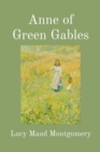 Anne of Green Gables (Illustrated) - eBook