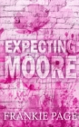 Expecting Moore : A best friend's brother surprise pregnancy romance - Book