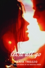 Let It All Go : Book Two of the Breathe Series - eBook