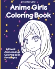 Anime Girls Coloring Book - Book