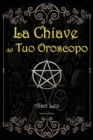 La Chiave del Tuo Oroscopo - Book