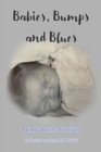 Babies, Bumps and Blues ~ A Healthy Approach To Recovery - eBook