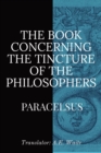 The Book Concerning the Tincture of the Philosophers - Book