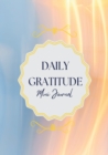 Daily Gratitude Mini Journal : More Happiness, Mindfulness, Productivity & Reflection, 5 Minute Journal - Book