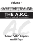 Over The Barline : THE A.R.C (The Art of Reading & Communicating) - Book