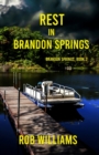 Rest in Brandon Springs - Book