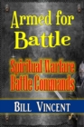 Armed for Battle : Spiritual Warfare Battle Commands (Large Print Edition) - Book