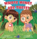 Whose Wings are These? - Book