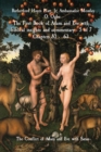The First Book of Adam and Eve with biblical insights and commentary - 5 of 7 Chapters 53 - 63 : The Conflict of Adam and Eve with Satan - Book