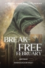 Break-free - Daily Revival Prayers - February - Towards God' Purpose - Book