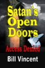 Satan's Open Doors : Access Denied (Large Print Edition) - Book