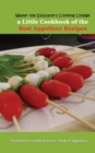 Walter the Educator's Cooking College : A Little Cookbook of the Best Appetizer Recipes - Book