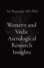Western and Vedic Astrological Research Insights - Book
