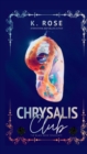 Chrysalis Club - Book