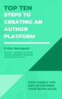 Top Ten Steps to Creating an Author Platform - Book