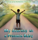 My Journey as a Preemie Baby - Book