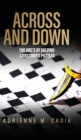 Across and Down : The ABC's of Solving Crossword Puzzles - Book