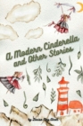 A Modern Cinderella and Other Stories - Book