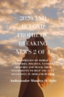 2020 and Beyond Prophetic Breaking News - 2 of 4 : Prophecies on World Economies, Politics, Nations, Churches and Track their Fulfilments to Help You Stay Successful in 2020 and beyond - Book