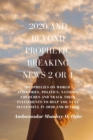 2020 and Beyond Prophetic Breaking News - 2 of 4 : Prophecies on World Economies, Politics, Nations, Churches and Track their Fulfilments to Help You Stay Successful in 2020 and beyond - eBook