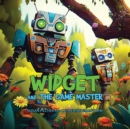 Widget and the Game Master - Book