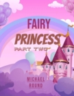 Fairy princess part two - eBook