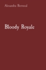 Bloody Royale - Book