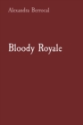 Bloody Royale - eBook