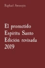 El prometido Esp?ritu Santo Edici?n revisada 2019 - Book