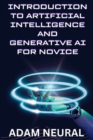 Introduction to Artificial Intelligence and Generative AI for Novice - Book
