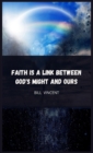 Faith is a Link Between God's Might and Ours - Book