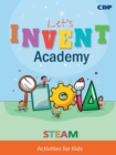 Let's Invent Academy : STEAM Activities for Kids - Book
